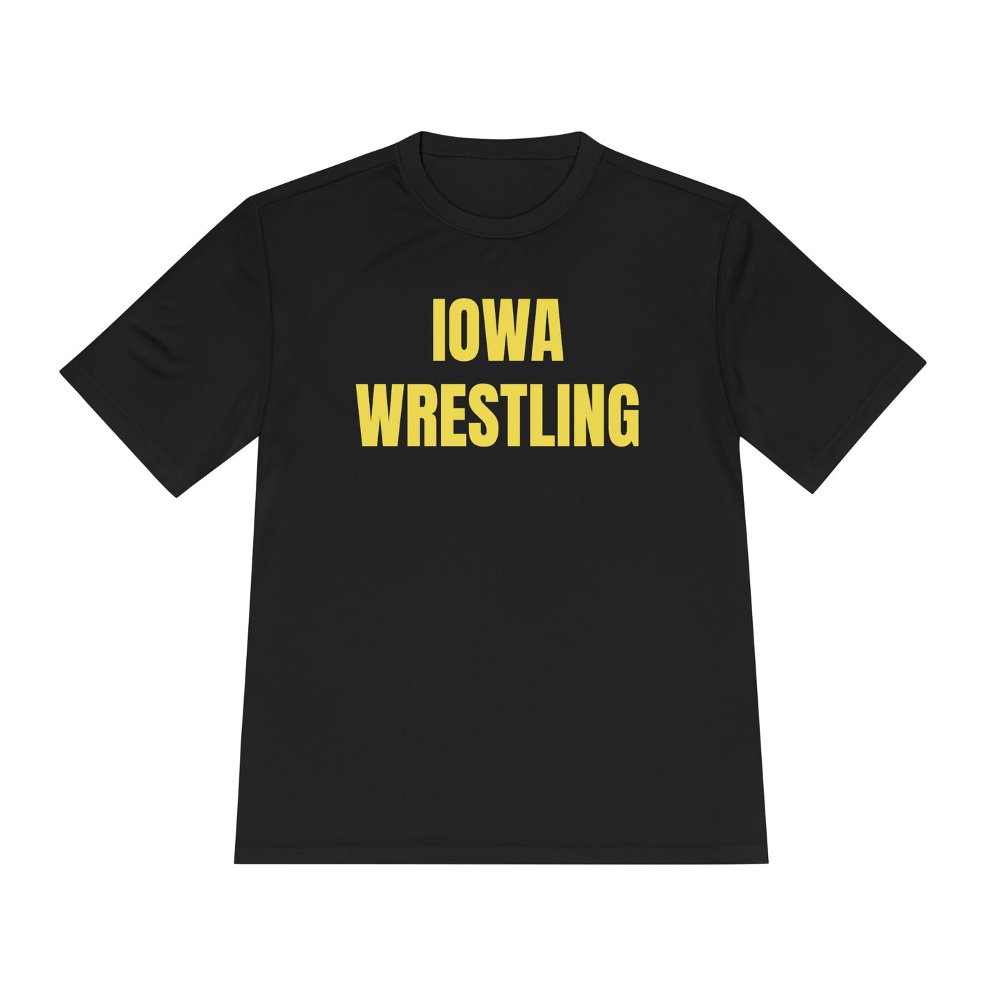 "You Got To Do Your Job" Iowa Wrestling Unisex Moisture Wicking Tee