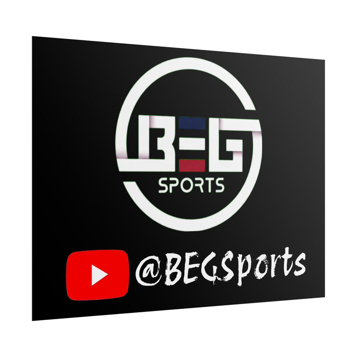 BEG Sports Rolled Poster — Branded YouTube Channel Logo Wall Art